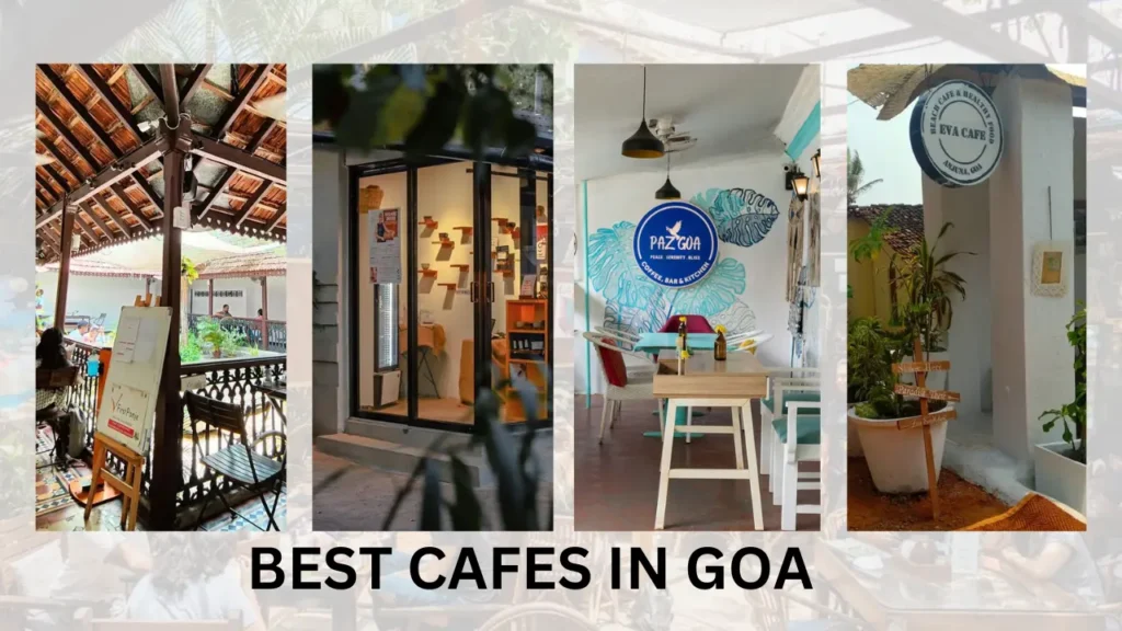 Best Cafes In Goa