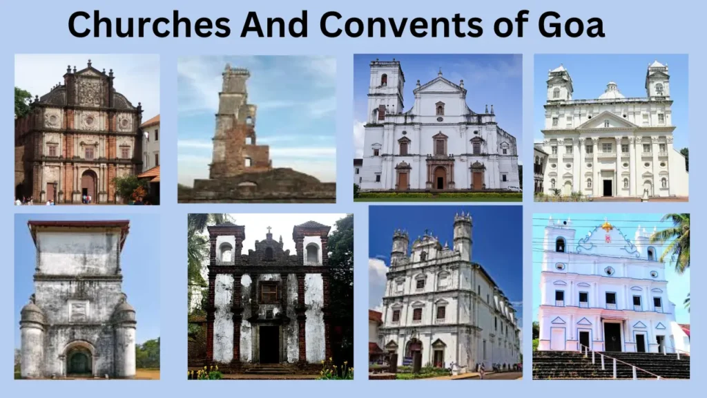 Churches And Convents of Goa