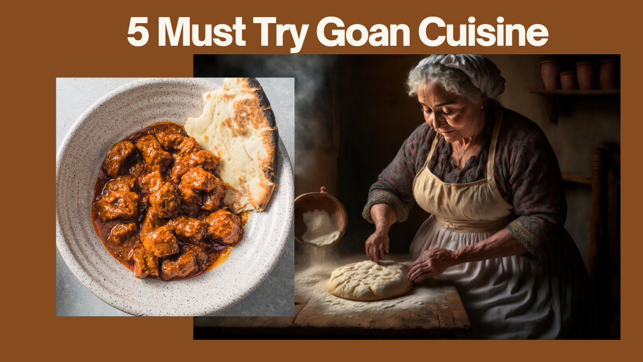 5 Must Try Goan Cuisine | TRAVELLER NATION